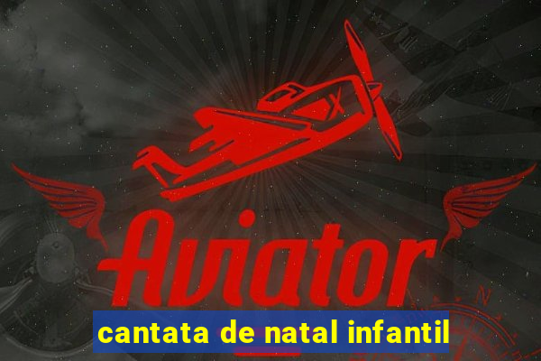 cantata de natal infantil